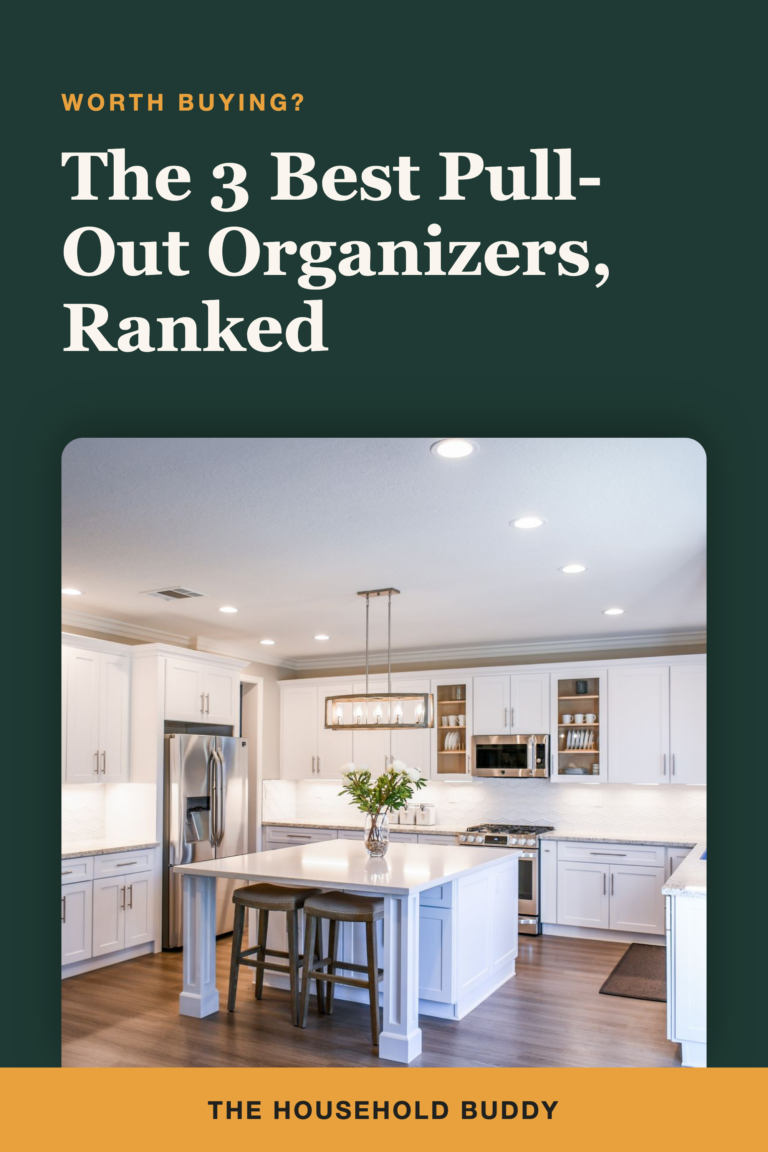 Best Pull Out Cabinet Organizers: 3 Honest Picks